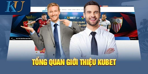 Trang Chủ 47 Vài nét về nhà cái Kubet